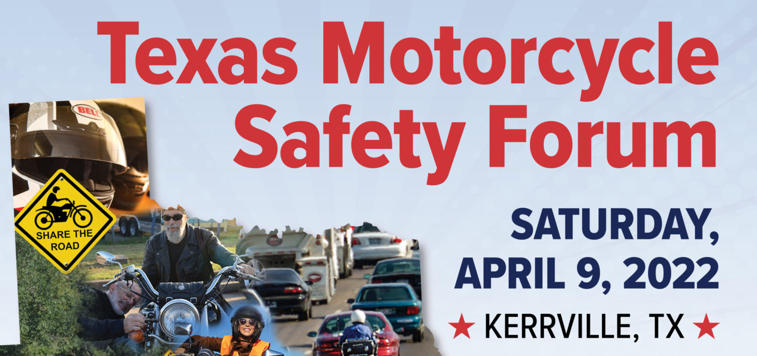 2022 Texas Motorcycle Safety Forum Look Learn